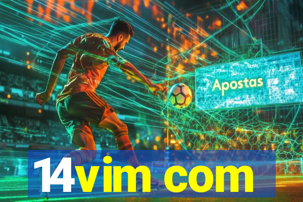 14vim com